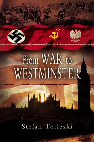 Cover of the book From War to Westminster by Bob Carruthers