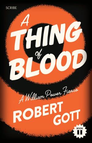 Cover of the book A Thing of Blood by Andre Wiesler