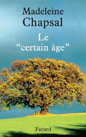 Cover of the book Le « certain âge » by Frédéric Lenoir