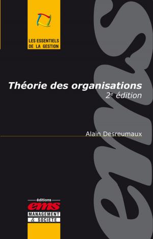 Cover of the book Théorie des organisations by Dominique Roux, Lionel Sitz