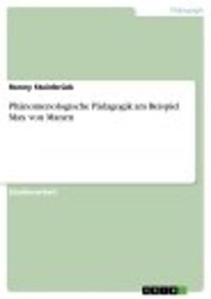 Cover of the book Phänomenologische Pädagogik am Beispiel Max von Manen by Sandra Folie