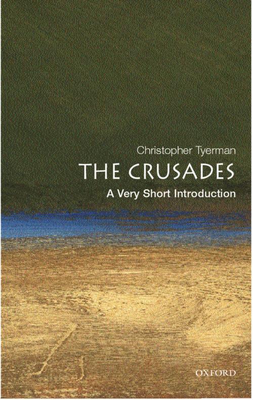 Cover of the book The Crusades: A Very Short Introduction by Christopher Tyerman, OUP Oxford