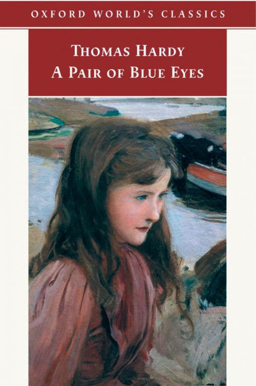 Cover of the book A Pair of Blue Eyes by Thomas Hardy, Tim Dolin, OUP Oxford