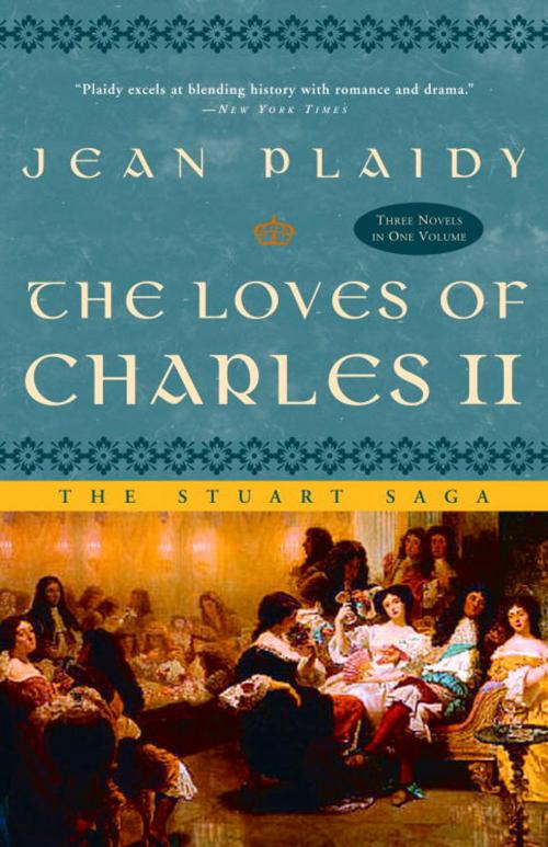 Cover of the book The Loves of Charles II by Jean Plaidy, Crown/Archetype