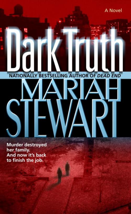 Cover of the book Dark Truth by Mariah Stewart, Random House Publishing Group