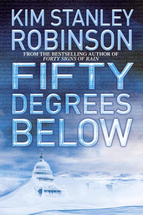 Cover of the book Fifty Degrees Below by Kim Stanley Robinson, Random House Publishing Group