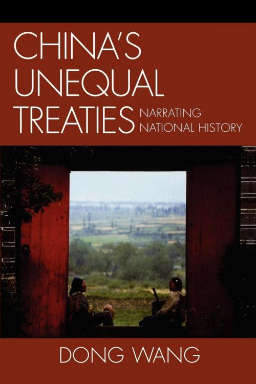 Cover of the book China's Unequal Treaties by Dong Wang, Lexington Books