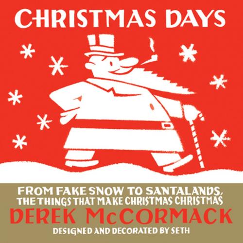 Cover of the book Christmas Days by Derek McCormack, House of Anansi Press Inc