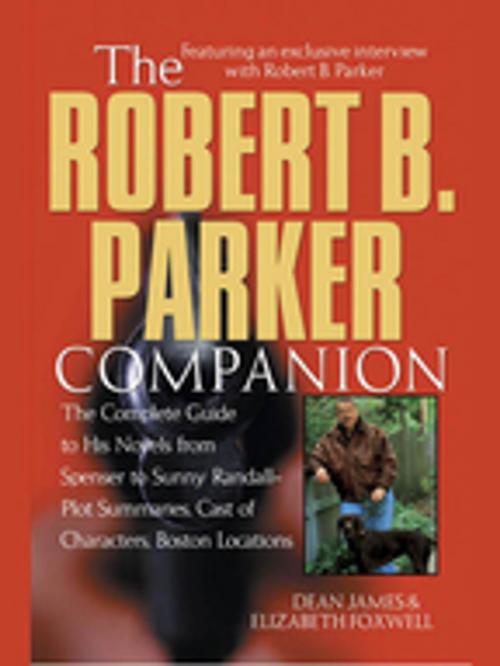 Cover of the book The Robert B. Parker Companion by Dean James, Elizabeth Foxwell, Penguin Publishing Group