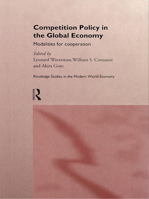 Cover of the book Competition Policy in the Global Economy by , Taylor and Francis