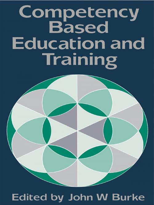 Cover of the book Competency Based Education And Training by , Taylor and Francis