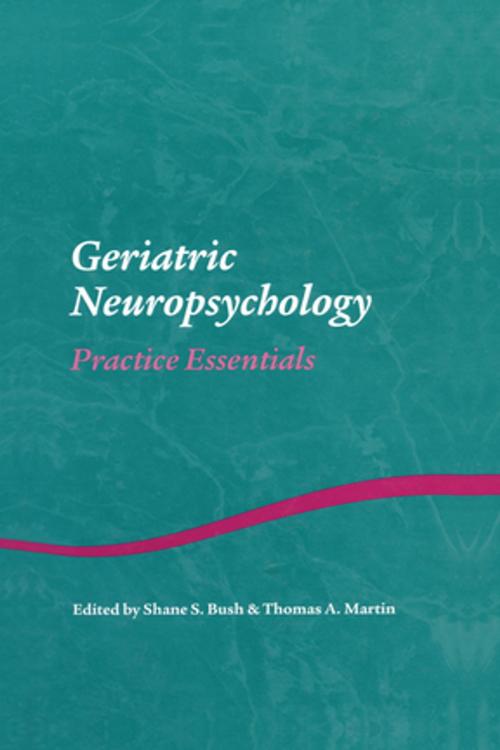 Cover of the book Geriatric Neuropsychology by , Taylor and Francis