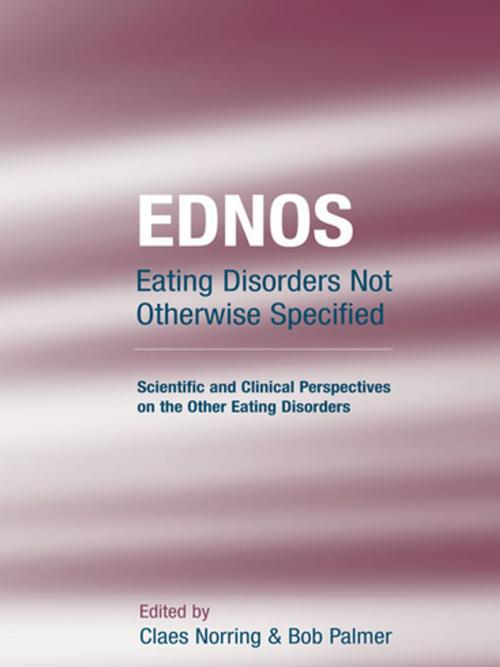 Cover of the book EDNOS: Eating Disorders Not Otherwise Specified by , Taylor and Francis