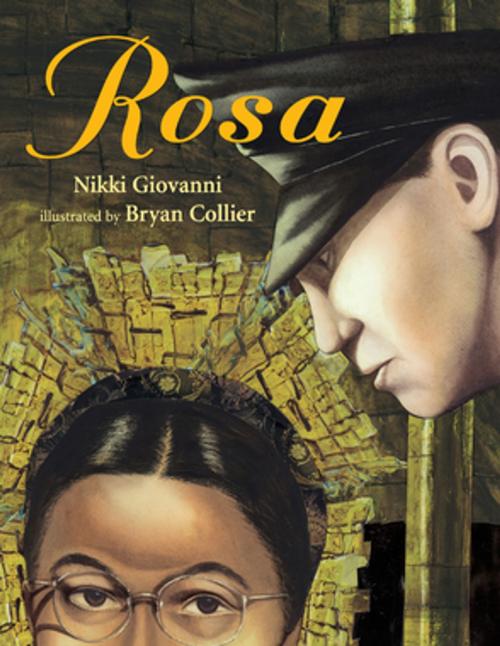 Cover of the book Rosa by Nikki Giovanni, Henry Holt and Co. (BYR)
