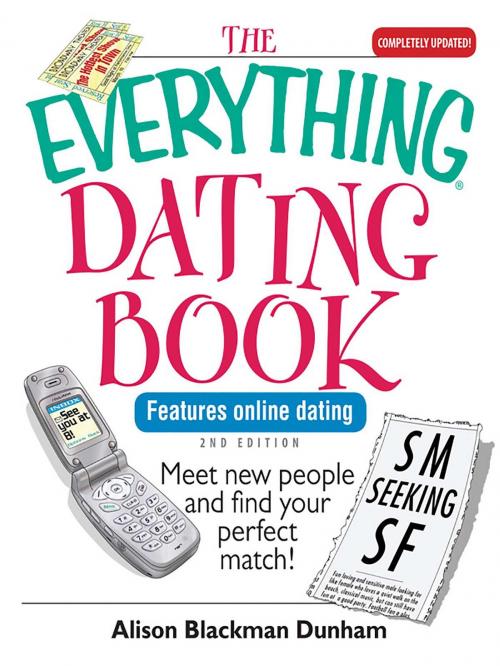 Cover of the book The Everything Dating Book by Alison Blackman Dunham, Adams Media