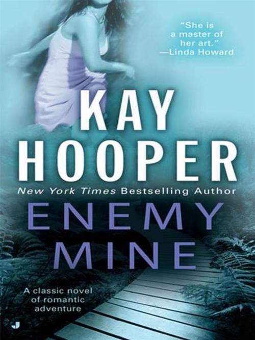 Cover of the book Enemy Mine by Kay Hooper, Penguin Publishing Group