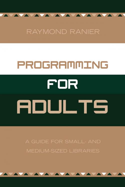 Cover of the book Programming for Adults by Raymond Ranier, Scarecrow Press