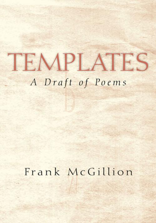 Cover of the book Templates by Frank McGillion, Xlibris US