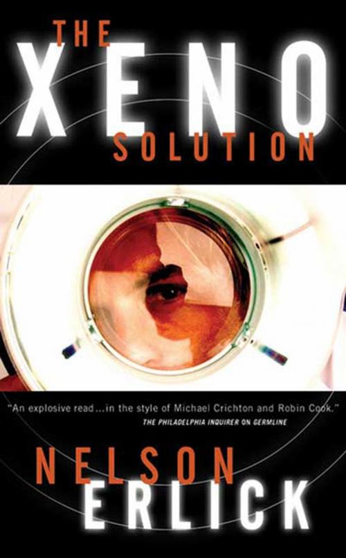 Cover of the book The Xeno Solution by Nelson Erlick, Tom Doherty Associates