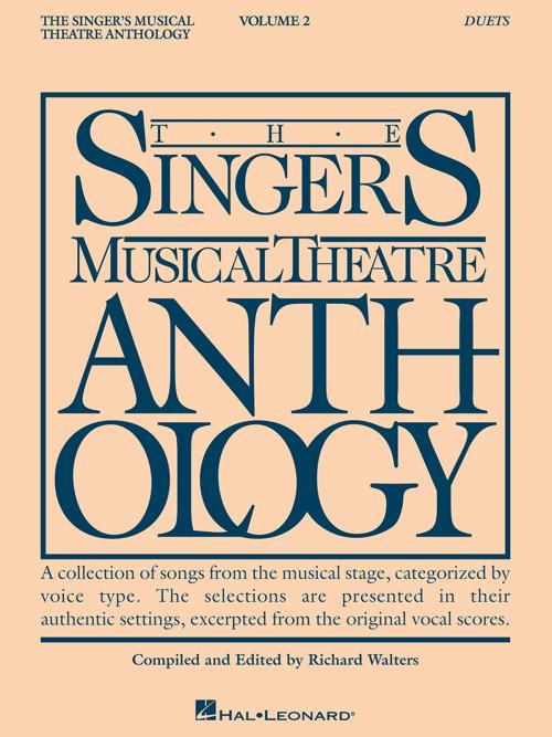 Cover of the book Singer's Musical Theatre Anthology Duets Vol. 2 by Hal Leonard Corp., Hal Leonard