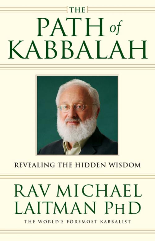 Cover of the book The Path of Kabbalah by Rav Michael Laitman, Bnei Baruch, Laitman Kabbalah