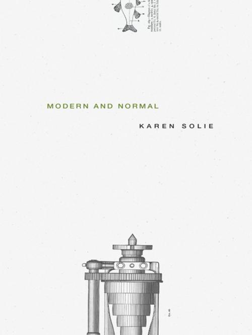 Cover of the book Modern and Normal by Karen Solie, Brick Books