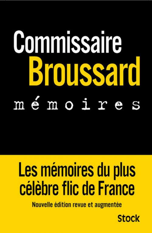 Cover of the book Mémoires by Philippe Broussard, Robert Broussard, Stock