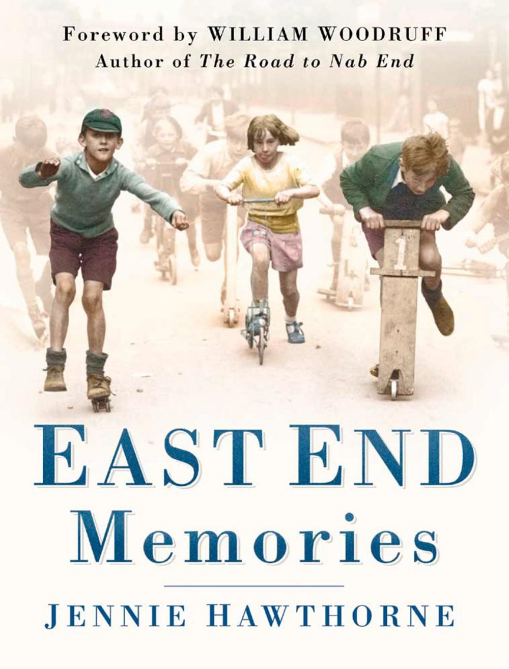 Big bigCover of East End Memories