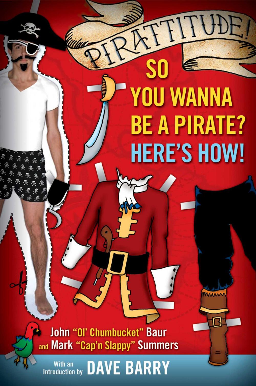 Big bigCover of Pirattitude!: So you Wanna Be a Pirate?