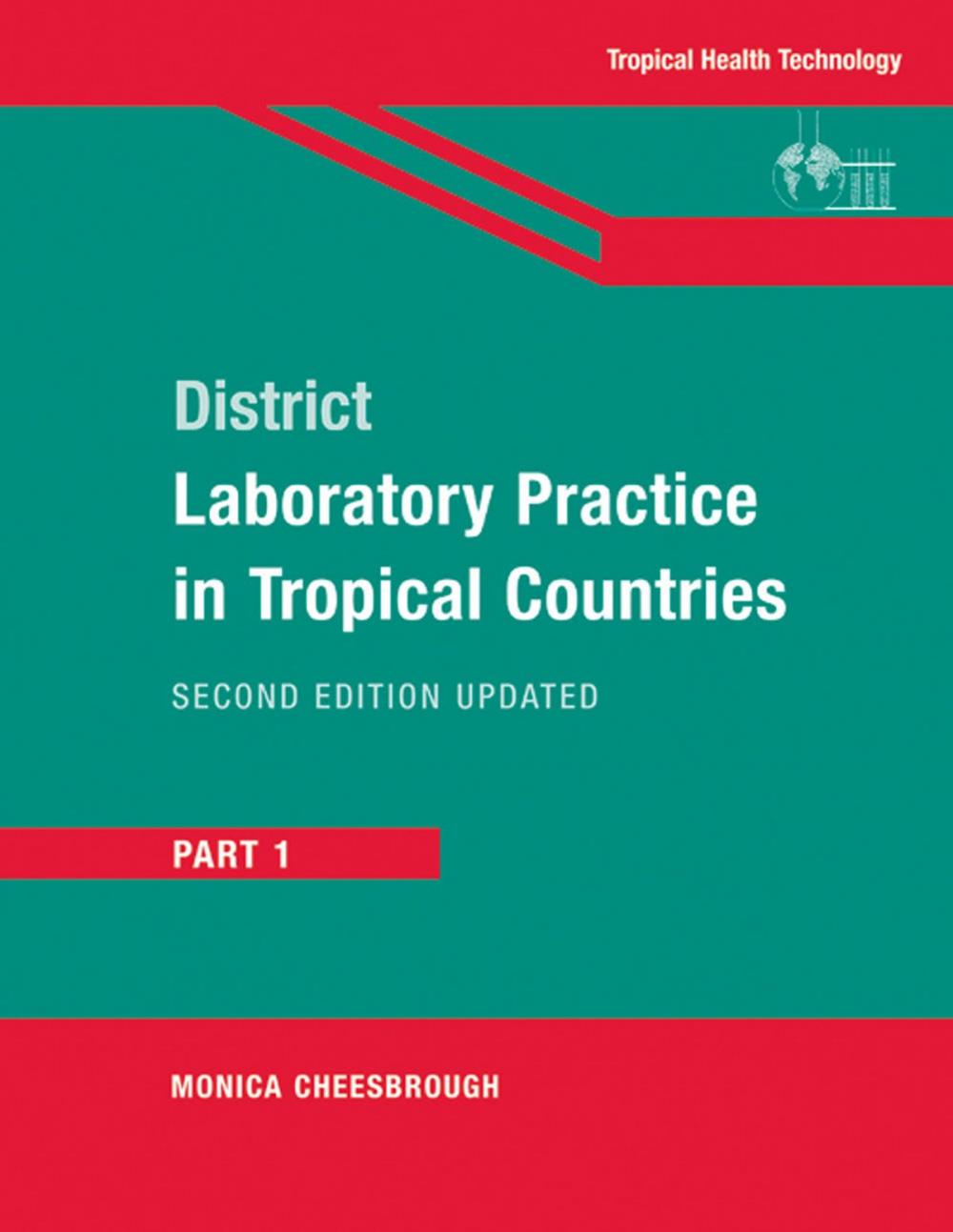 Big bigCover of District Laboratory Practice in Tropical Countries, Part 1