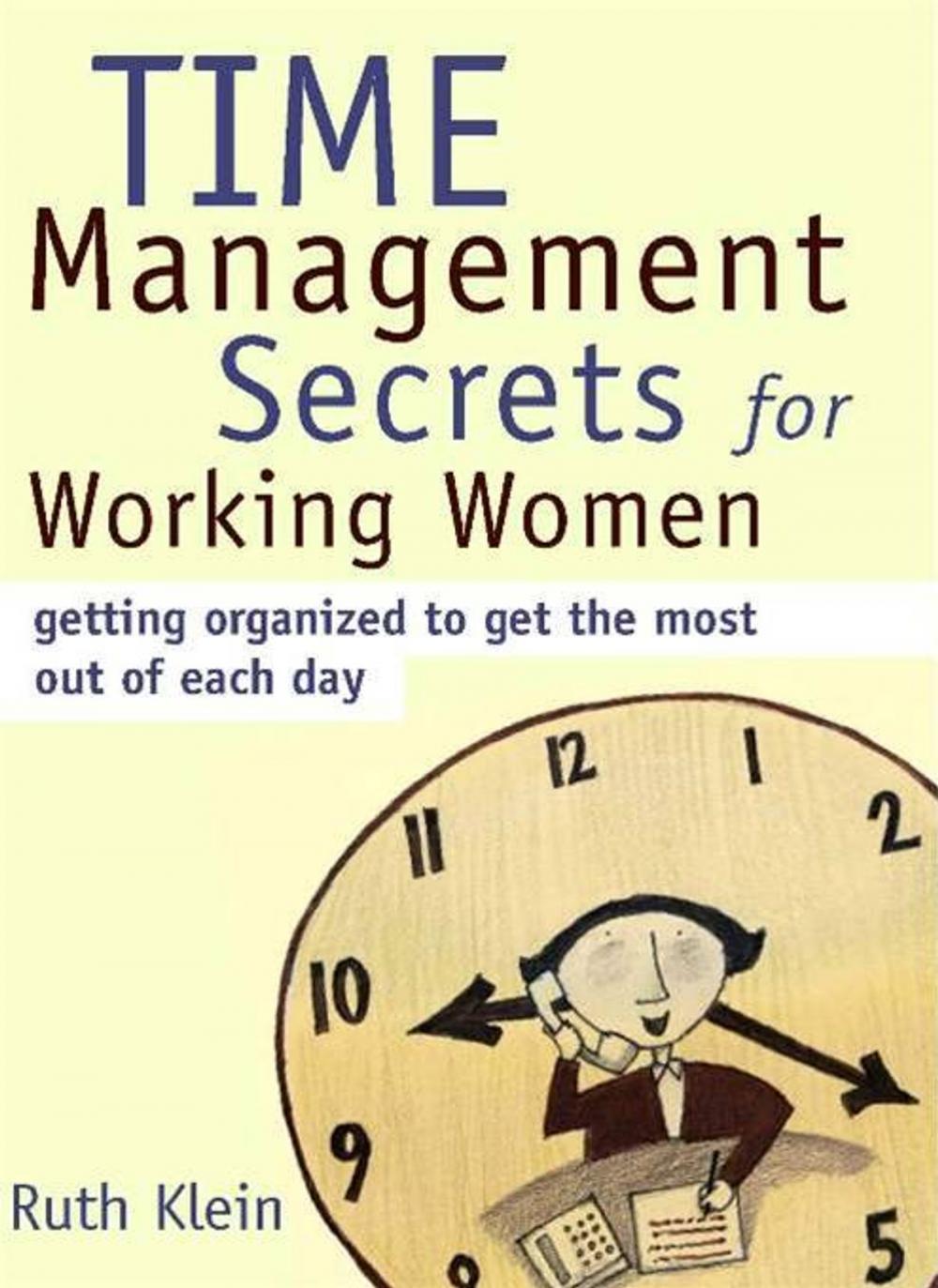 Big bigCover of Time Management Secrets for Working Women