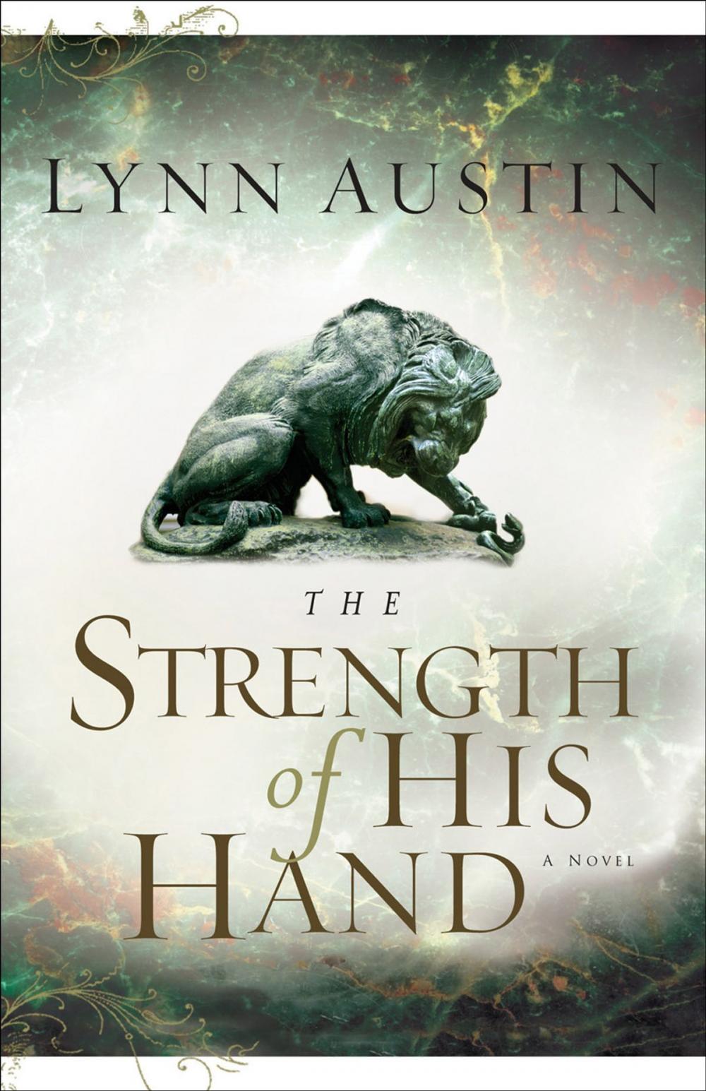 Big bigCover of Strength of His Hand, The (Chronicles of the Kings Book #3)