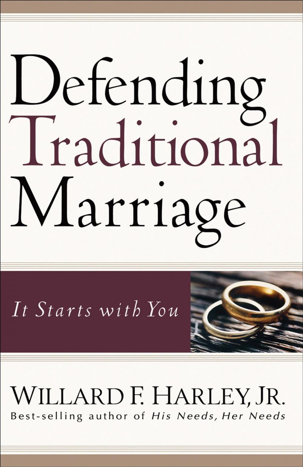 Big bigCover of Defending Traditional Marriage
