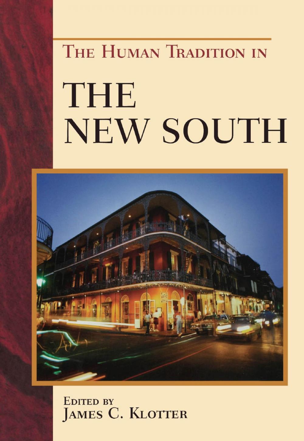 Big bigCover of The Human Tradition in the New South