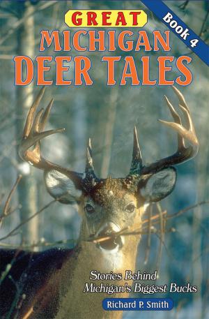 Book cover of Great Michigan Deer Tales: Book 4