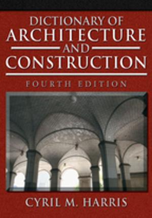 Cover of the book Dictionary of Architecture and Construction by Colleen Rickenbacher, Edward E. Scannell