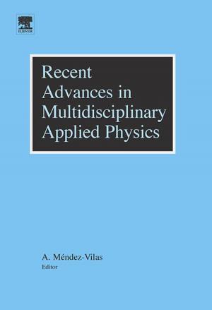 Cover of the book Recent Advances in Multidisciplinary Applied Physics by Irving P. Herman, Ph.D., Massachusetts Institute of Technology
