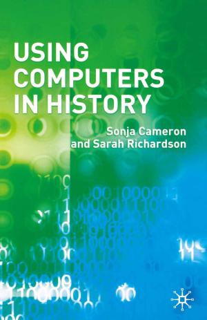 Cover of the book Using Computers in History by Stella Cottrell