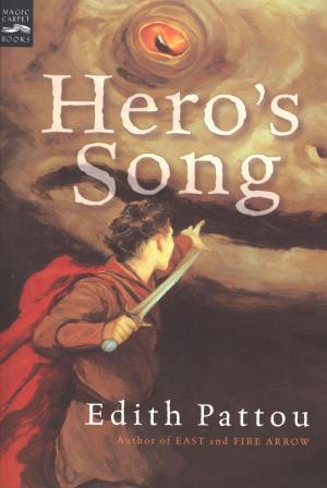 Cover of the book Hero's Song by Catherine Jinks