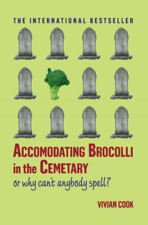 Cover of the book Accomodating Brocolli in the Cemetary by Christian Jacq