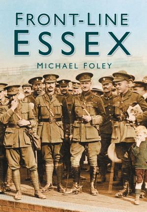 Cover of the book Front-line Essex by Maurice Curtis