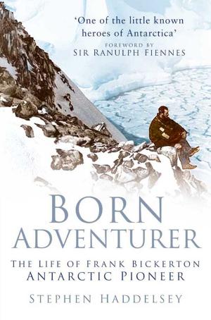 Cover of the book Born Adventurer by Geoff Holder