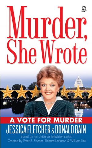 Cover of the book Murder, She Wrote: A Vote for Murder by Ben Yagoda