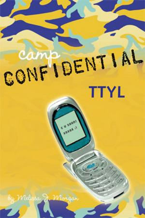 Cover of the book TTYL #5 by Nancy Krulik