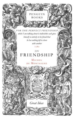 Cover of the book On Friendship by Alexandre Dumas pere