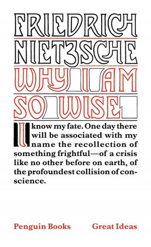Cover of the book Why I Am So Wise by Thurston Clarke
