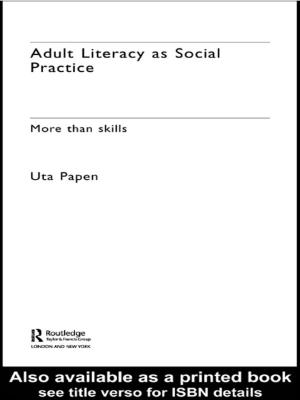 Cover of the book Adult Literacy as Social Practice by Matthew David