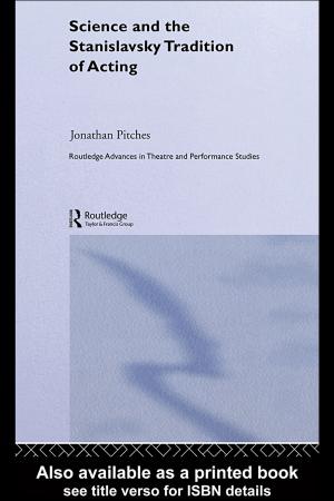 Cover of the book Science and the Stanislavsky Tradition of Acting by Jenny E. Sabin, Peter Lloyd Jones