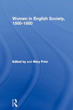 Cover of the book Women in English Society, 1500-1800 by Nanette Gottlieb
