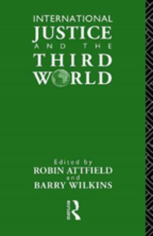 Cover of the book International Justice and the Third World by Christopher May
